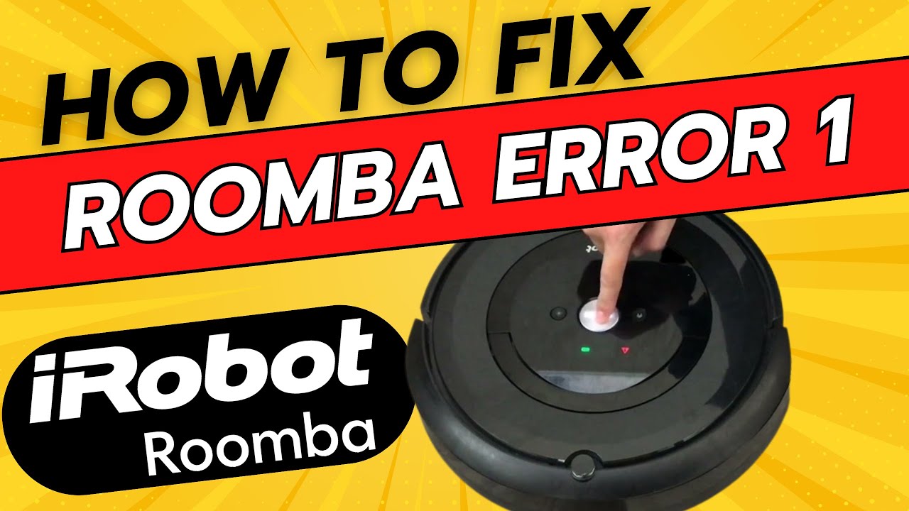Error 1 en Roomba Causas y soluciones ElectroAspirador